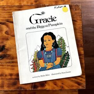 Vintage 1973 Gracie & The Biggest Pumpkin Paperback Book